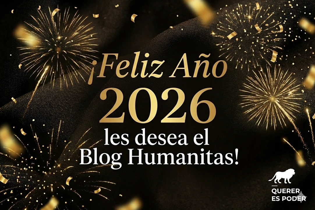 El 2025 nos dejó grandes lecciones. Descubre las mejores frases de fin de año para compartir con tus seres queridos y comenzar 2026 con inspiración desde el Blog Humanitas.